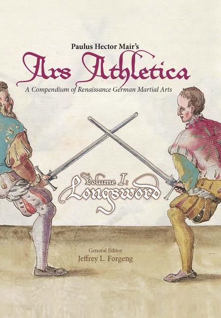 Vorderes Coverbild Paulus Hector Mair's Ars Athletica Volume I