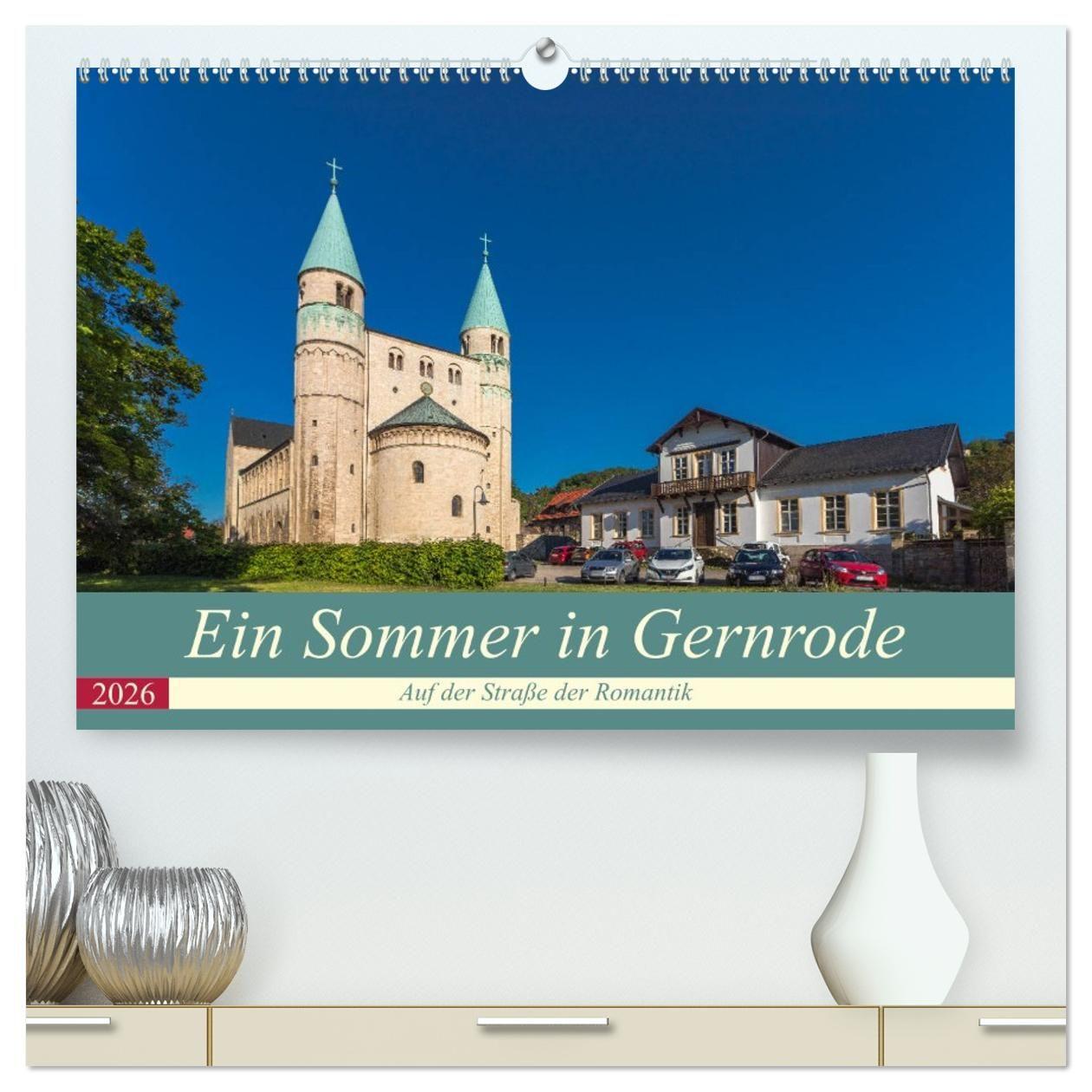 Vorderes Coverbild Ein Sommertag in Gernrode (hochwertiger Premium Wandkalender 2026 DIN A2 quer), Kunstdruck in Hochglanz