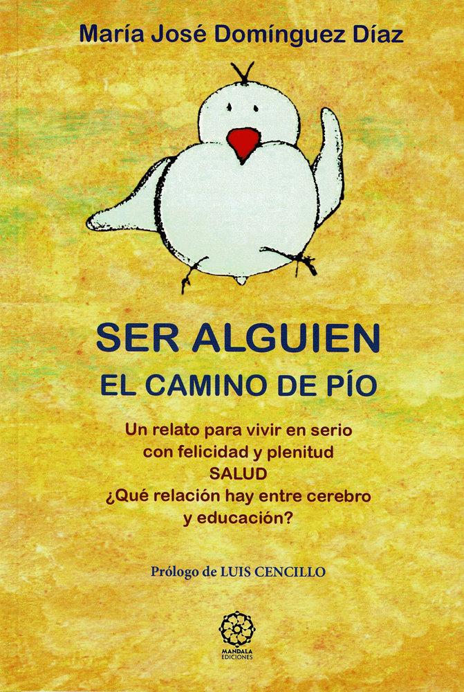 Vorderes Coverbild Ser alguien. El pollito de Pío