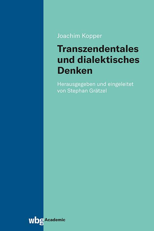 Vorderes Coverbild Transzendentales und dialektisches Denken