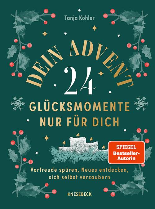 Vorderes Coverbild Dein Advent - 24 Glücksmomente nur für dich