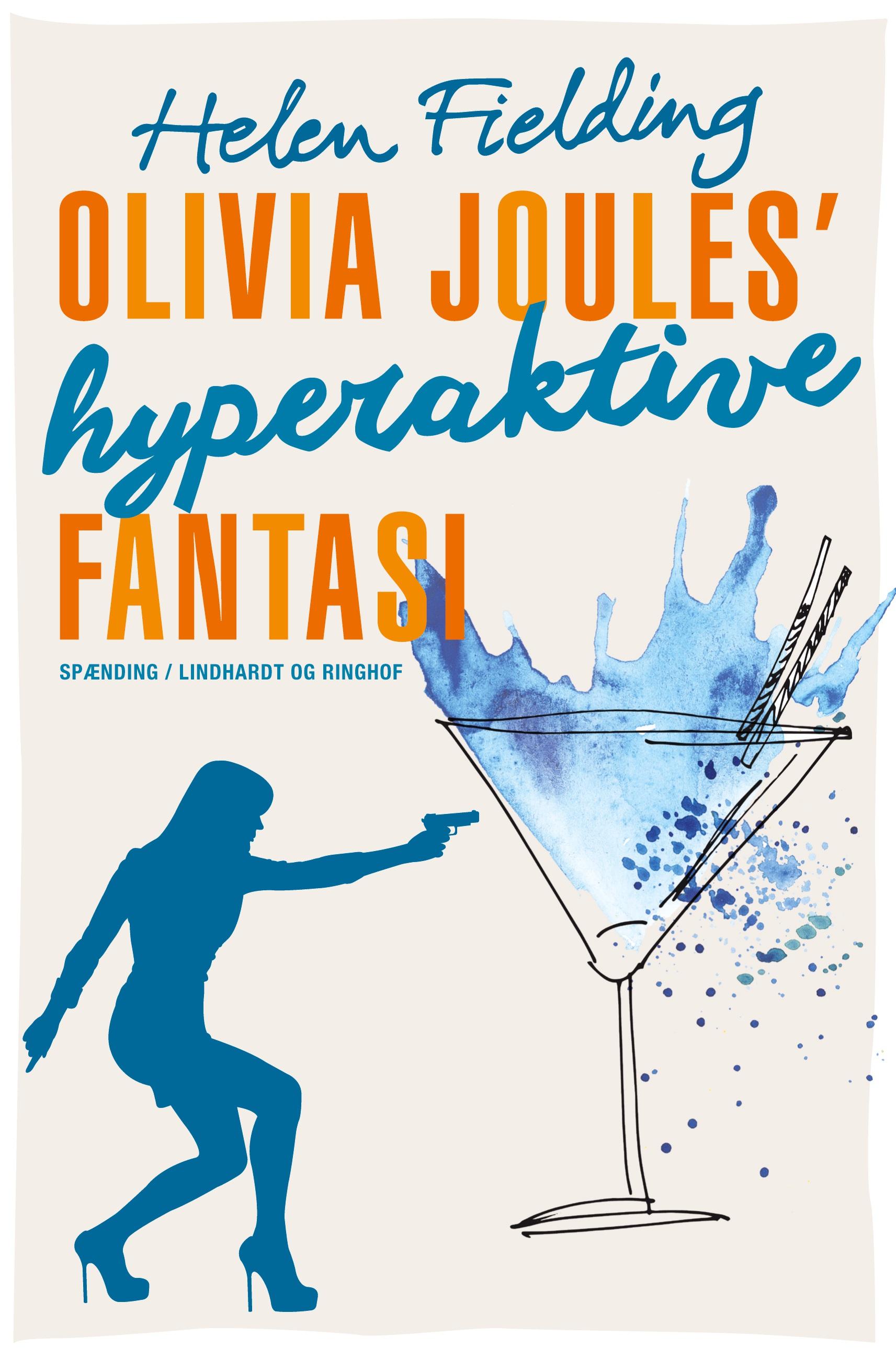Vorderes Coverbild Olivia Joules' hyperaktive fantasi