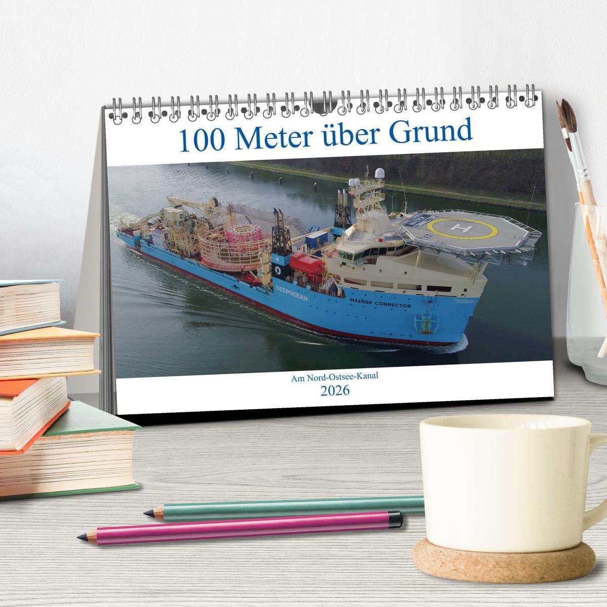 Beispielinhalt (Bild) 100 Meter über Grund - Am Nord-Ostsee-Kanal (Tischkalender 2026 DIN A5 quer), CALVENDO Monatskalender