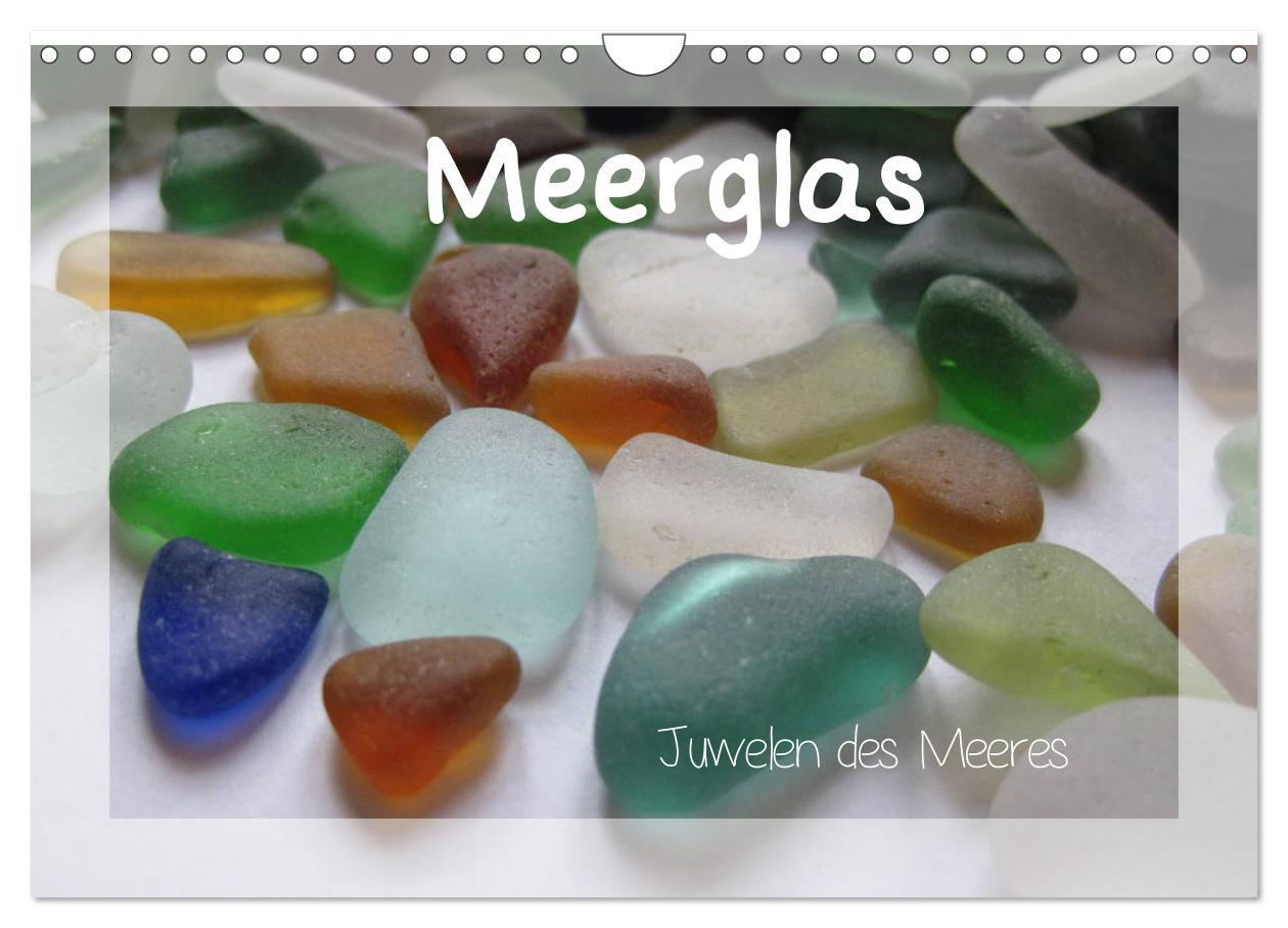 Vorderes Coverbild Meerglas - Juwelen der Meeres (Wandkalender 2026 DIN A4 quer), CALVENDO Monatskalender