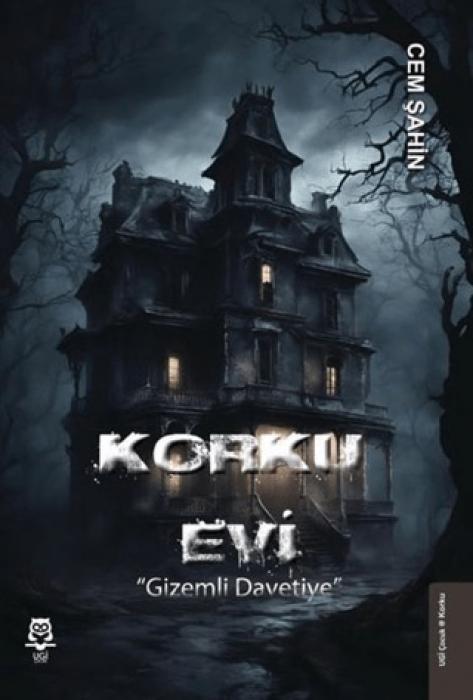 Vorderes Coverbild Korku Evi Gizemli Davetiye