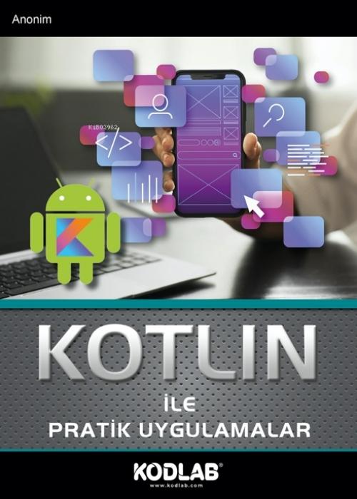 Vorderes Coverbild Kotlin Ile Pratik Uygulamalar