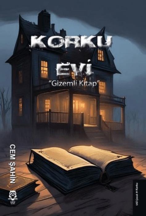 Vorderes Coverbild Korku Evi Gizemli Kitap
