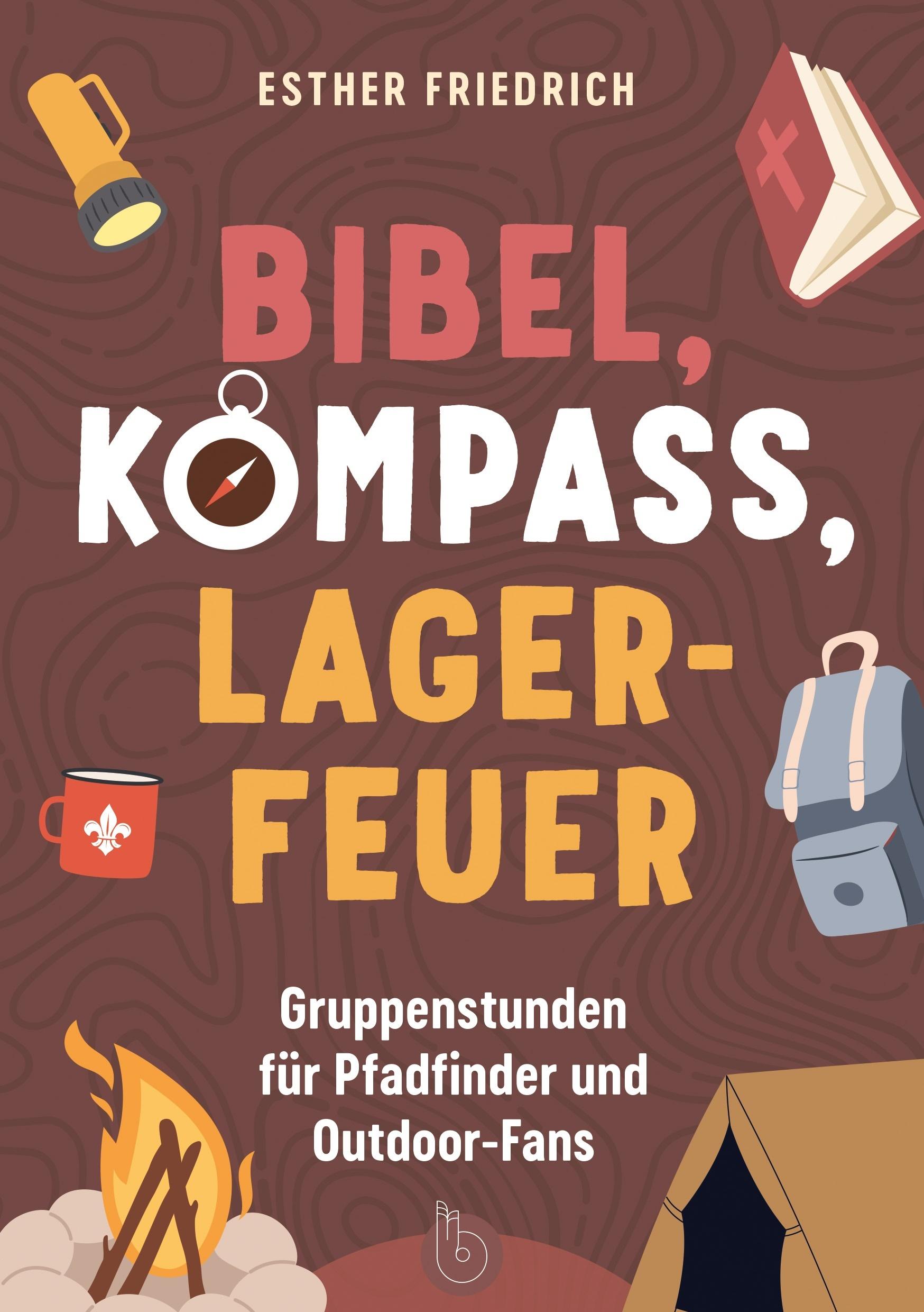 Vorderes Coverbild Bibel, Kompass, Lagerfeuer