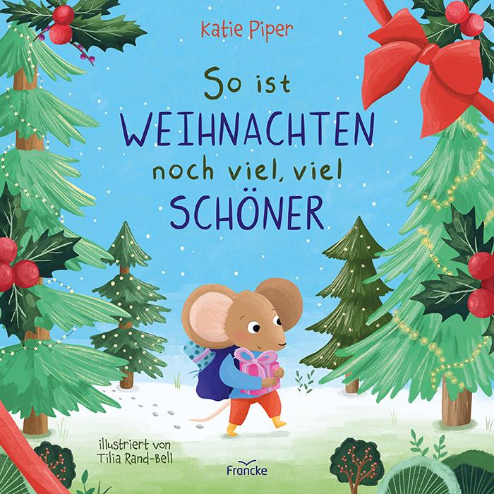 Vorderes Coverbild So ist Weihnachten noch viel, viel schöner