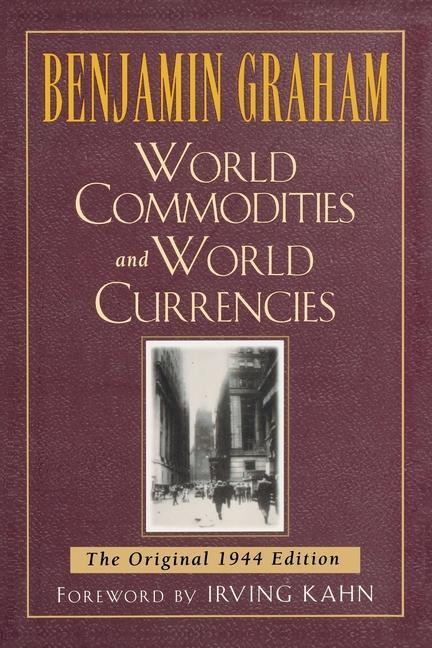 Vorderes Coverbild World Commodities and World Currencies