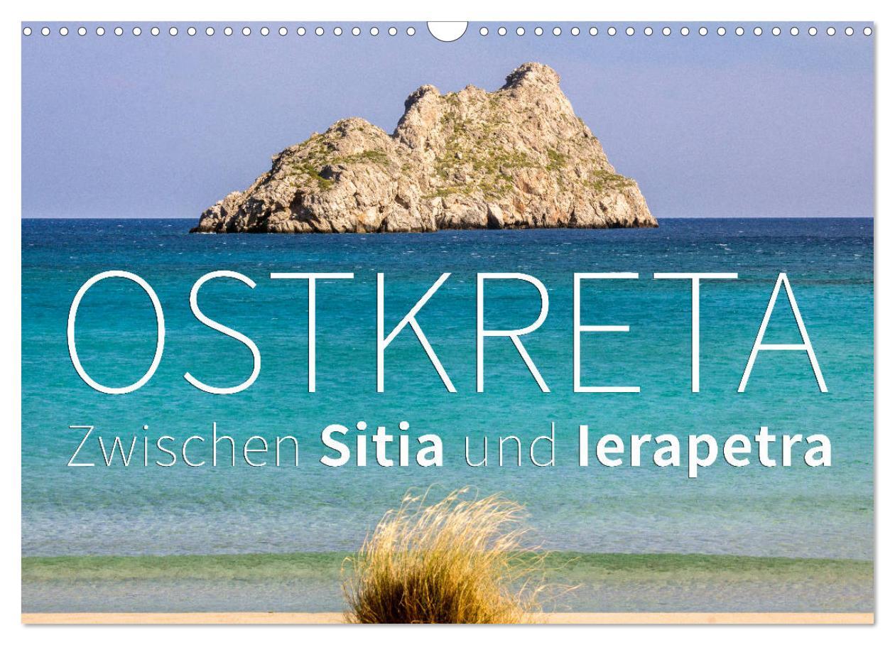 Vorderes Coverbild Ostkreta - Zwischen Sitia und Ierapetra (Wandkalender 2026 DIN A3 quer), CALVENDO Monatskalender