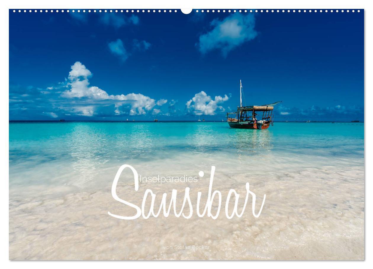 Vorderes Coverbild Inselparadies Sansibar (Wandkalender 2026 DIN A2 quer), CALVENDO Monatskalender