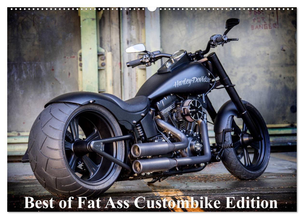 Vorderes Coverbild Exklusive Best of Fat Ass Custombike Edition, feinste Harleys mit fettem Hintern (Wandkalender 2026 DIN A2 quer), CALVENDO Monatskalender