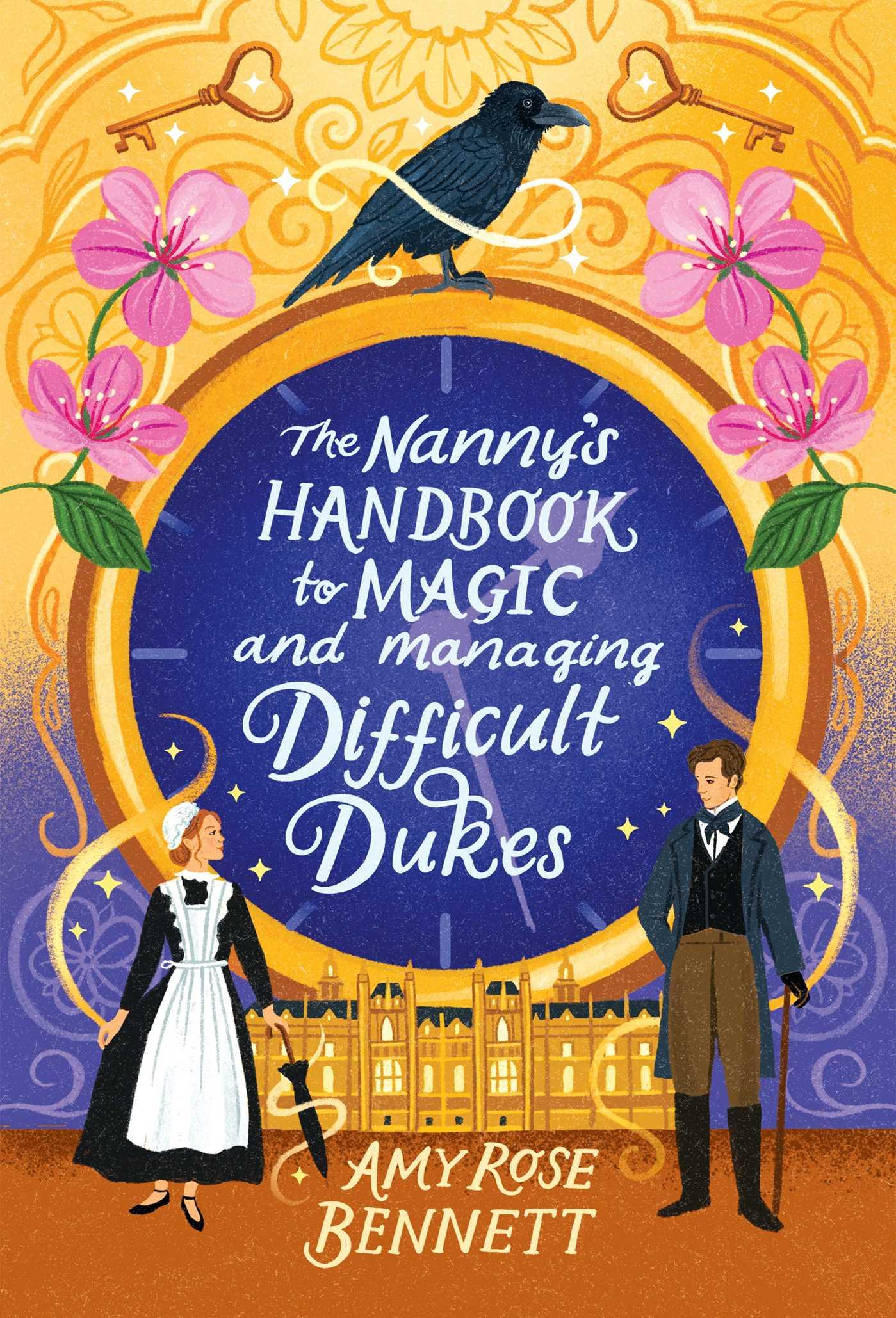 Vorderes Coverbild The Nanny's Handbook to Magic and Managing Difficult Dukes