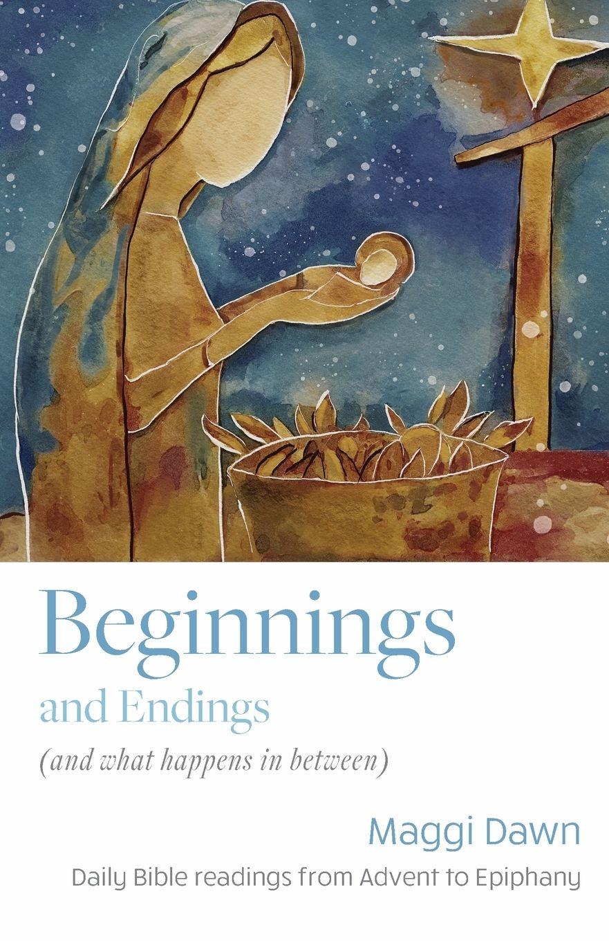 Vorderes Coverbild Beginnings and Endings (and what happens in between)