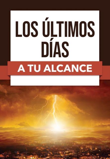 Vorderes Coverbild Los ultimos dias a tu alcance