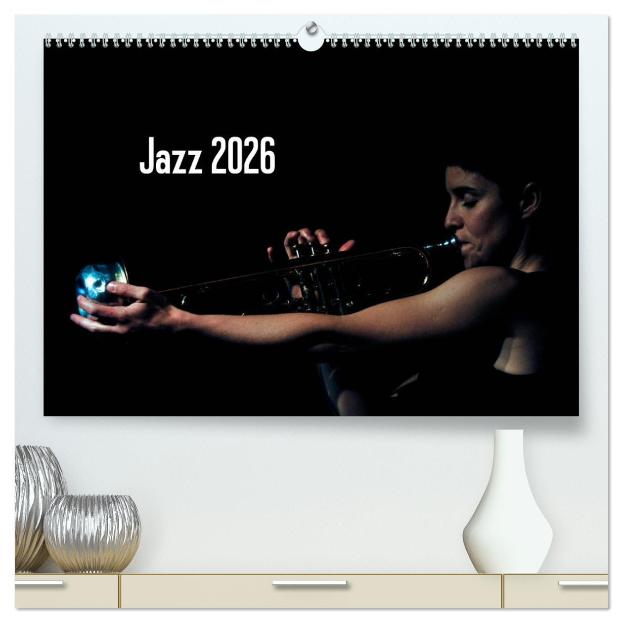 Vorderes Coverbild Jazz 2026 (hochwertiger Premium Wandkalender 2026 DIN A2 quer), Kunstdruck in Hochglanz