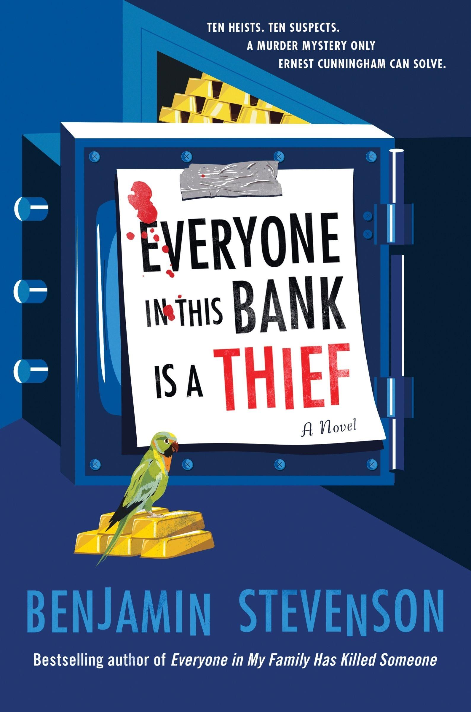 Vorderes Coverbild Everyone in This Bank Is a Thief