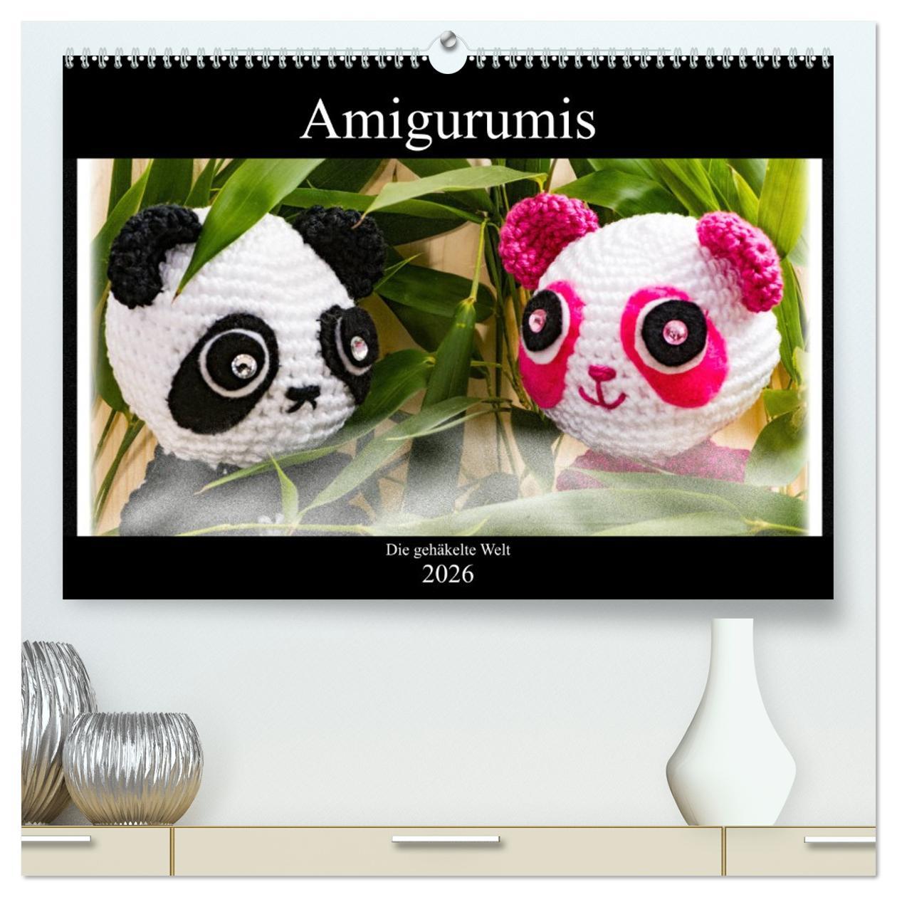 Vorderes Coverbild Amigurumi - Die gehäkelte Welt (hochwertiger Premium Wandkalender 2026 DIN A2 quer), Kunstdruck in Hochglanz