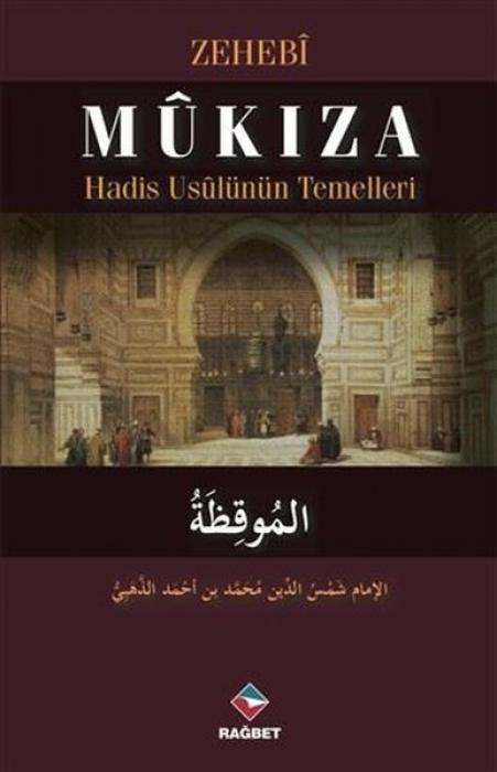 Vorderes Coverbild Mukiza - Hadis Usulünün Temelleri