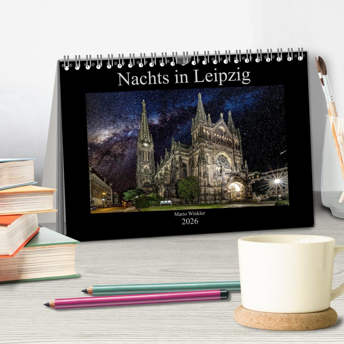 Beispielinhalt (Bild) Nachts in Leipzig (Tischkalender 2026 DIN A5 quer), CALVENDO Monatskalender