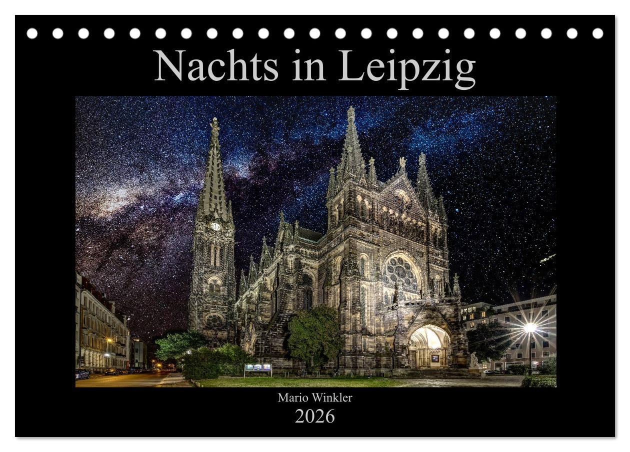 Vorderes Coverbild Nachts in Leipzig (Tischkalender 2026 DIN A5 quer), CALVENDO Monatskalender