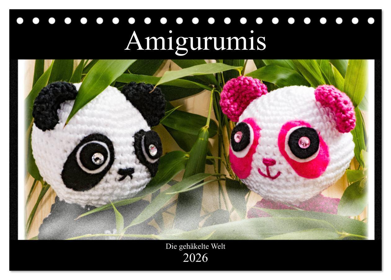 Vorderes Coverbild Amigurumi - Die gehäkelte Welt (Tischkalender 2026 DIN A5 quer), CALVENDO Monatskalender