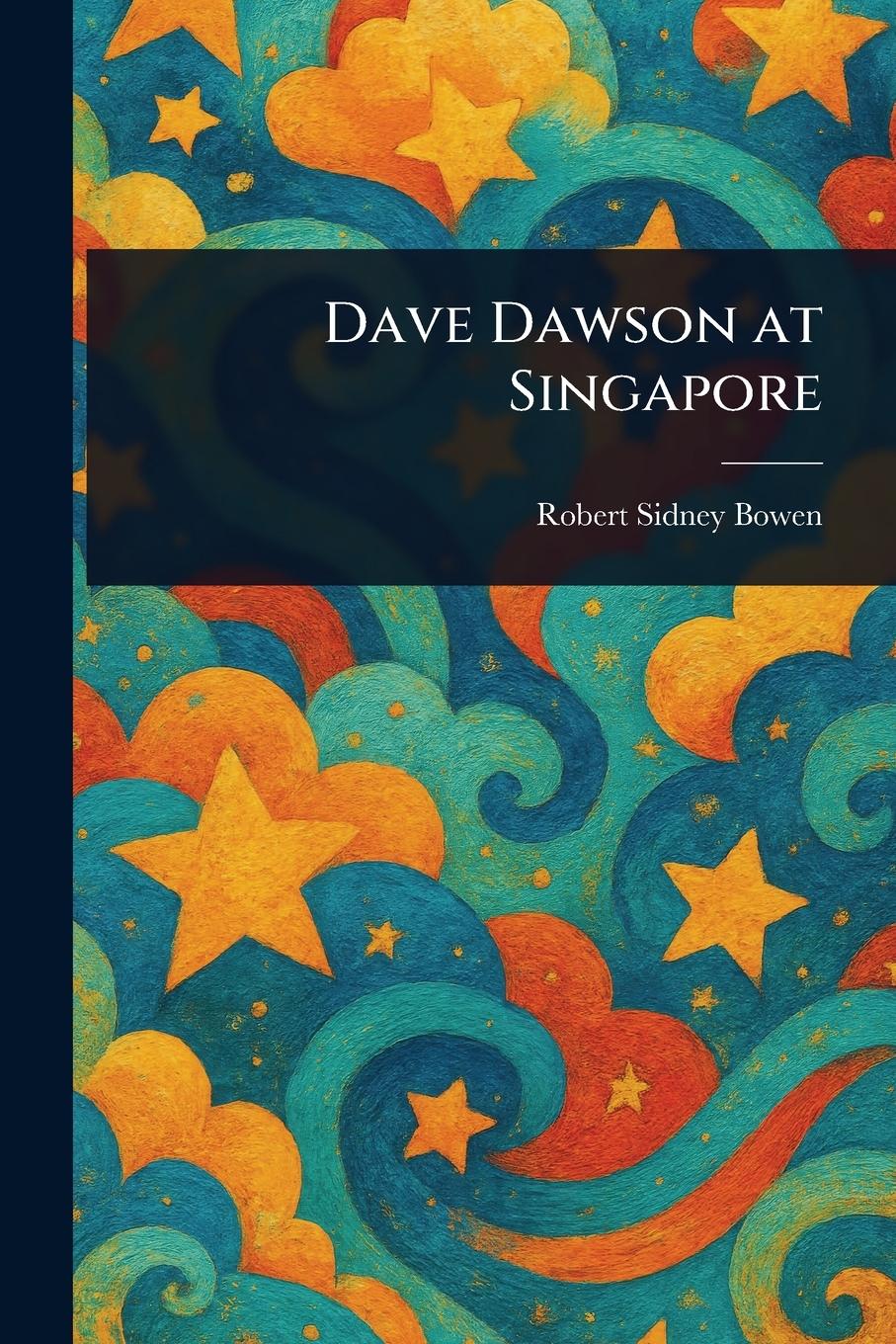 Vorderes Coverbild Dave Dawson at Singapore
