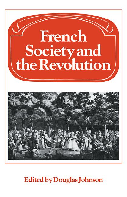 Vorderes Coverbild French Society and the Revolution
