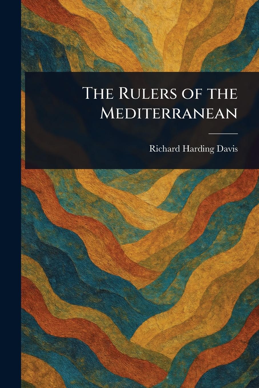Vorderes Coverbild The Rulers of the Mediterranean