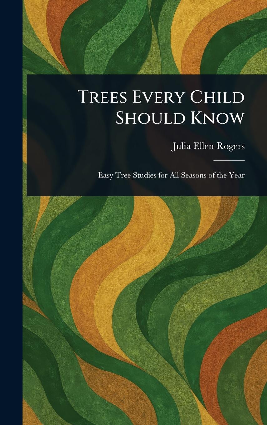 Vorderes Coverbild Trees Every Child Should Know