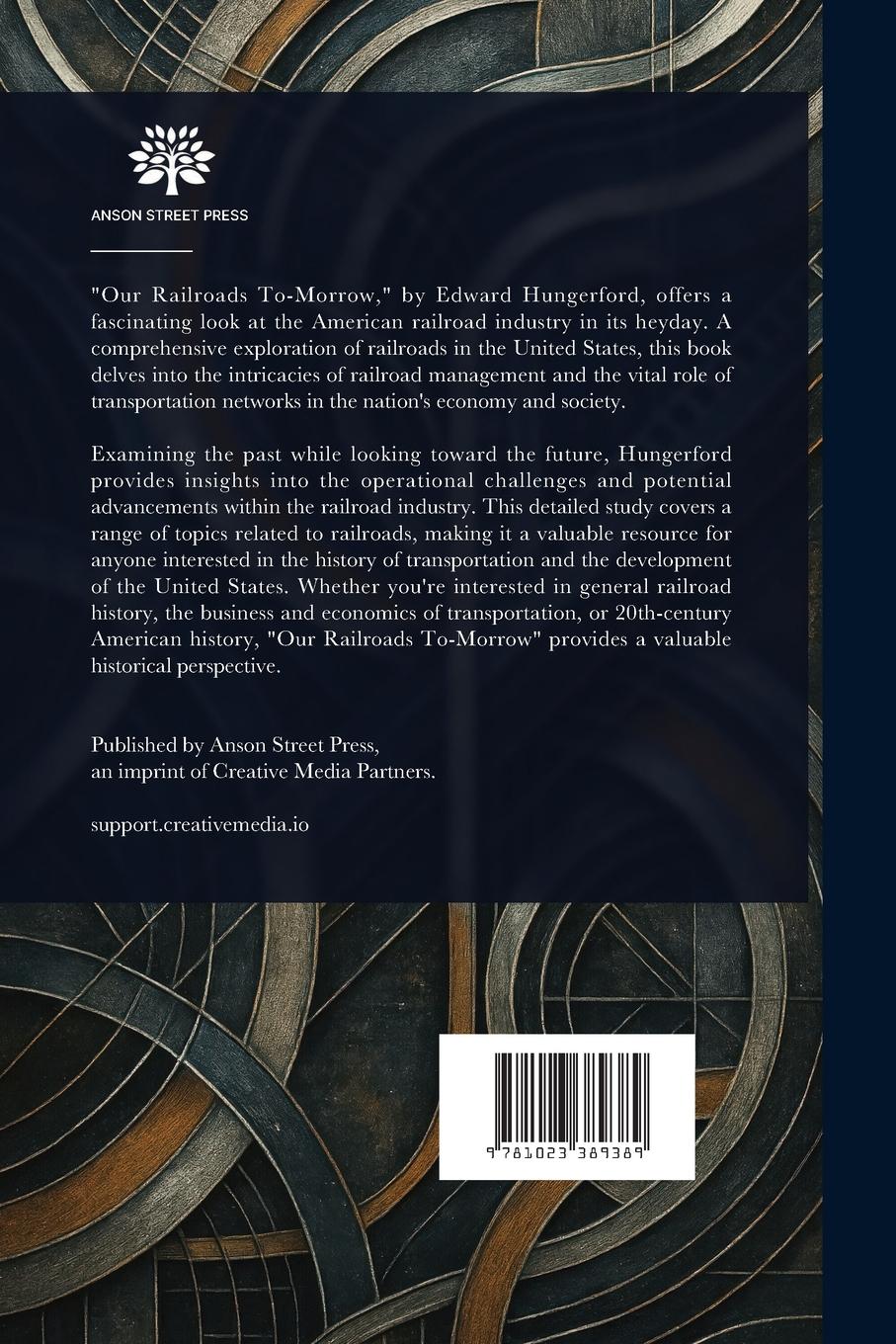 Rückseitencover Our Railroads To-Morrow