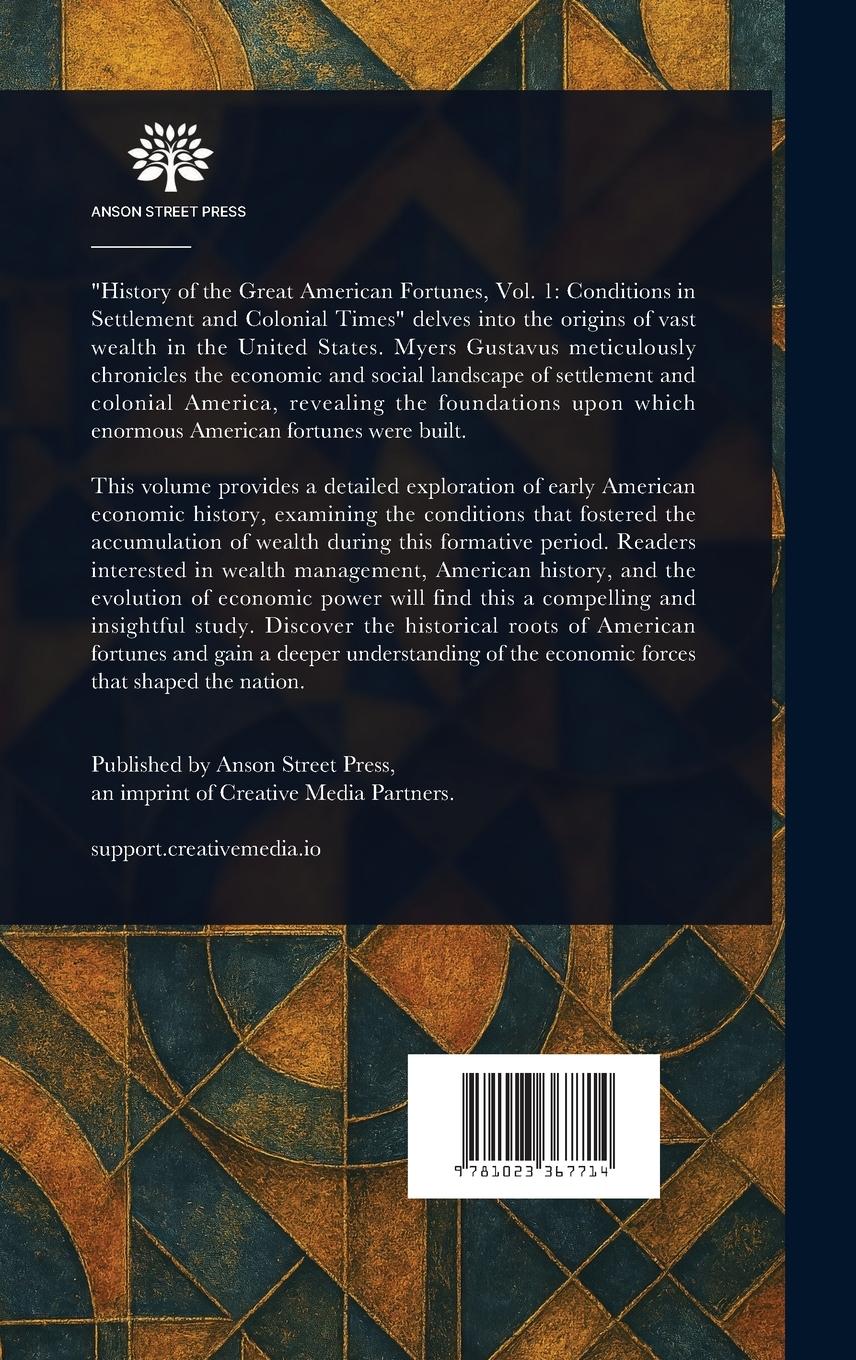 Rückseitencover History of the Great American Fortunes