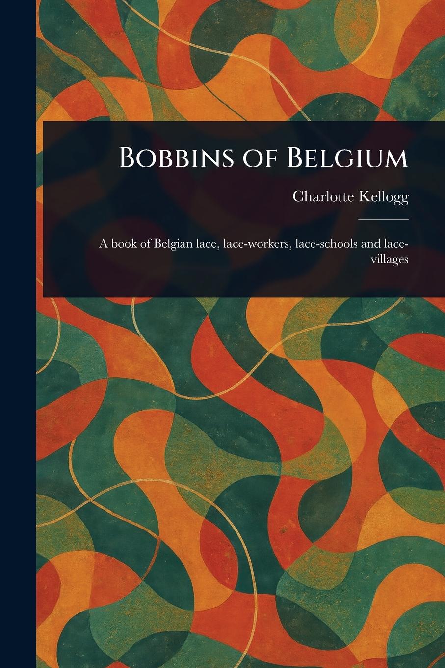 Vorderes Coverbild Bobbins of Belgium