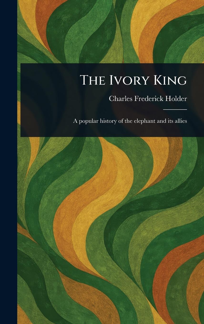 Vorderes Coverbild The Ivory King