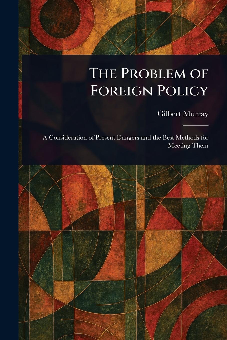 Vorderes Coverbild The Problem of Foreign Policy