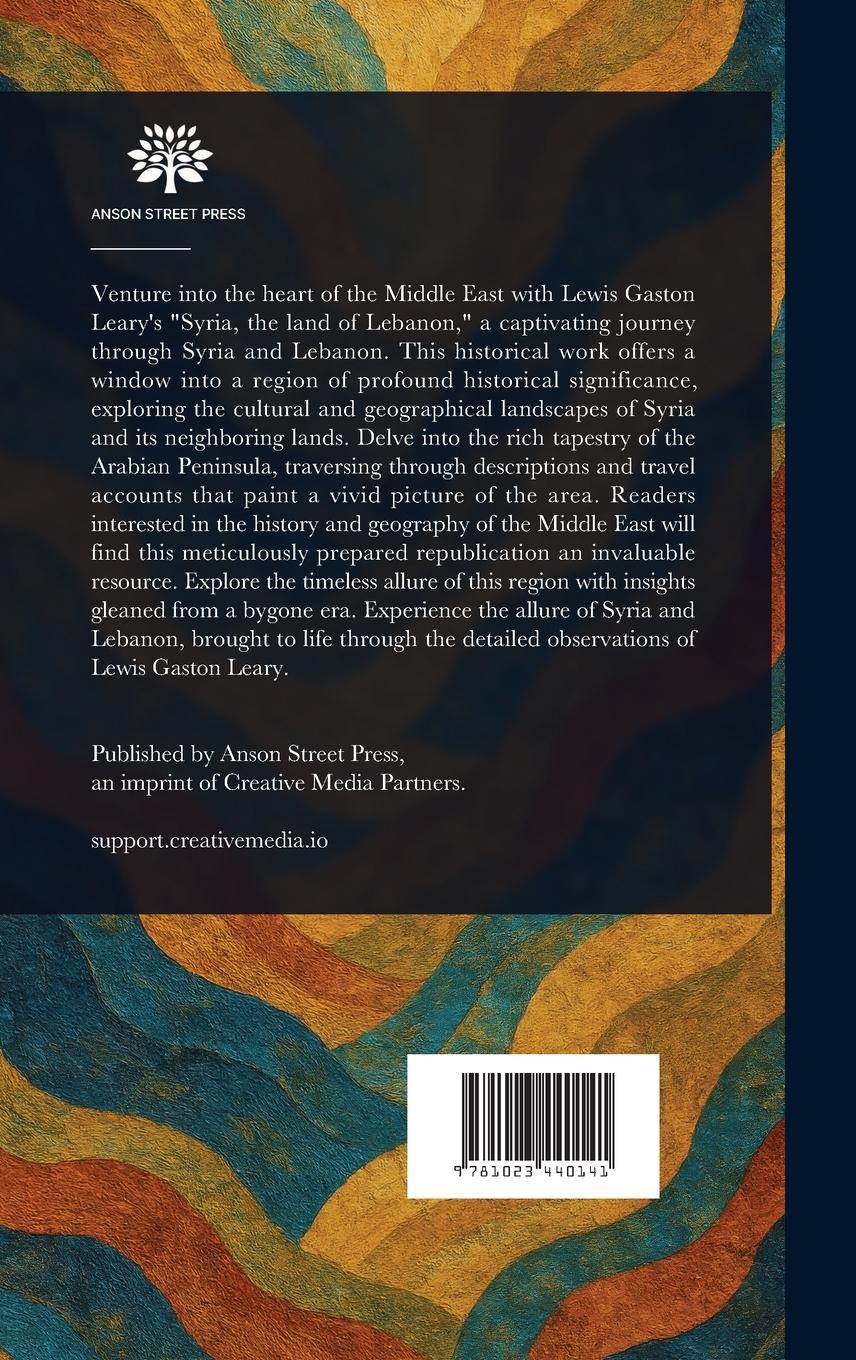 Rückseitencover Syria, the Land of Lebanon