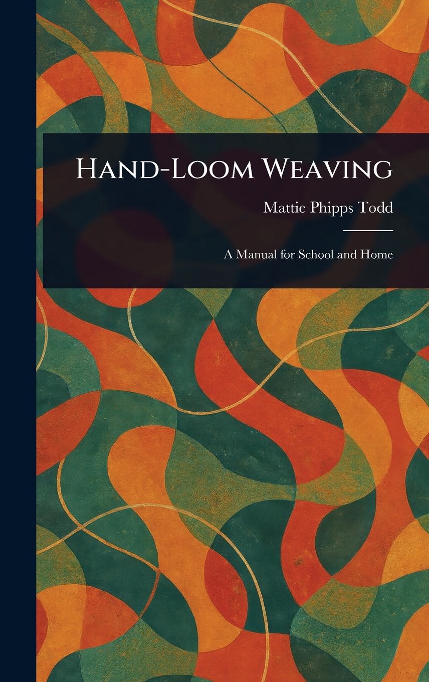 Vorderes Coverbild Hand-Loom Weaving