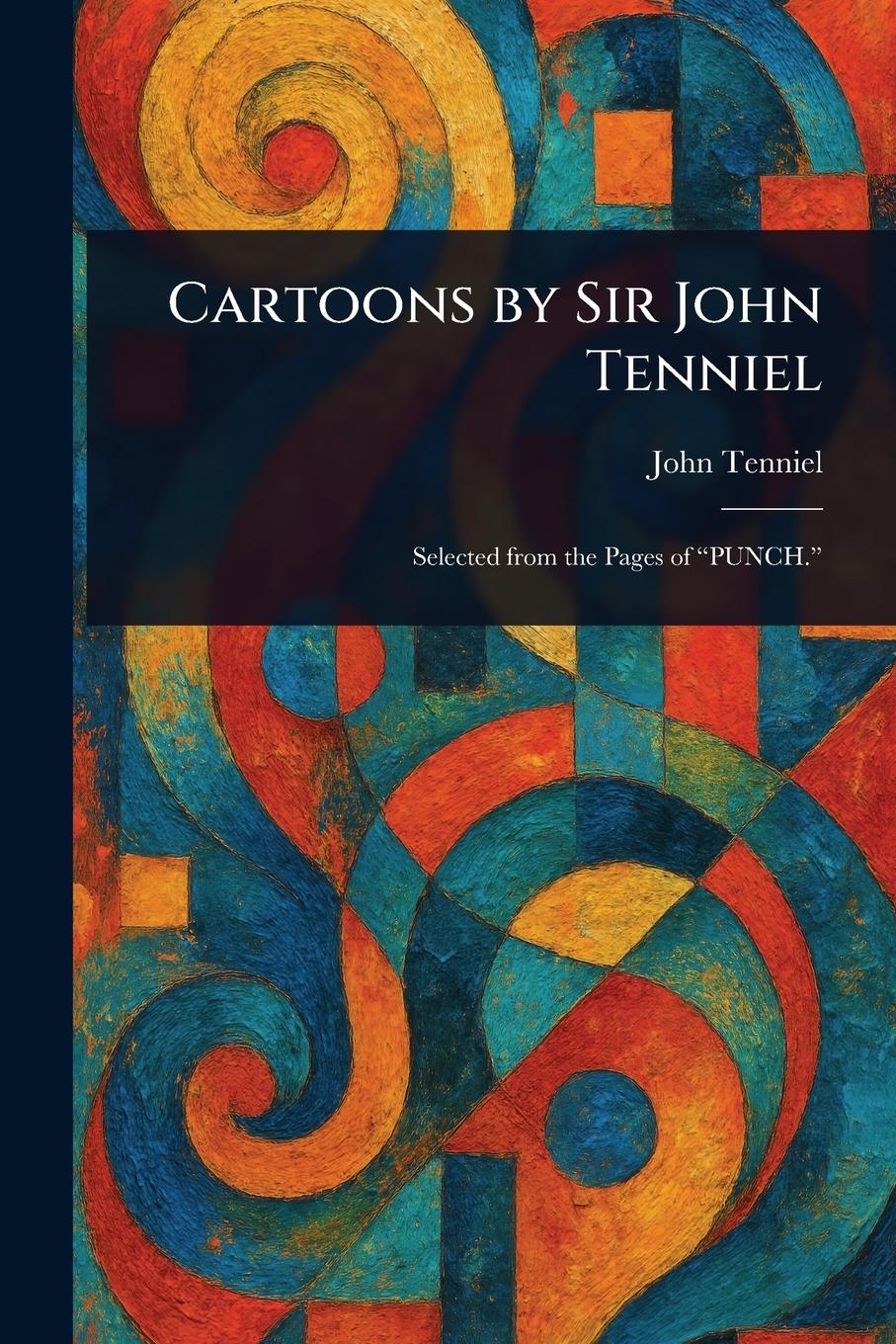 Vorderes Coverbild Cartoons by Sir John Tenniel