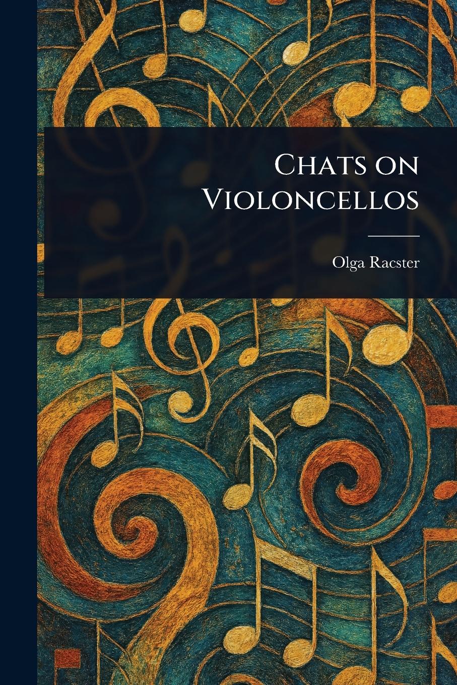 Vorderes Coverbild Chats on Violoncellos