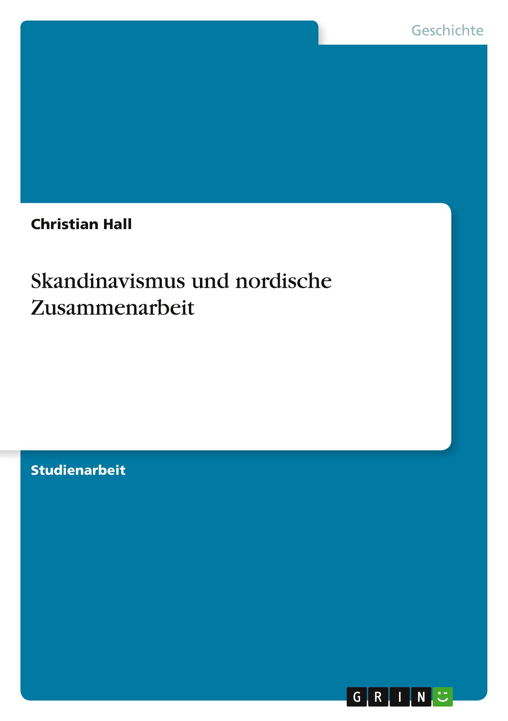 Vorderes Coverbild Skandinavismus und nordische Zusammenarbeit