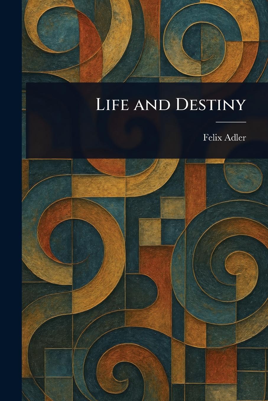 Vorderes Coverbild Life and Destiny