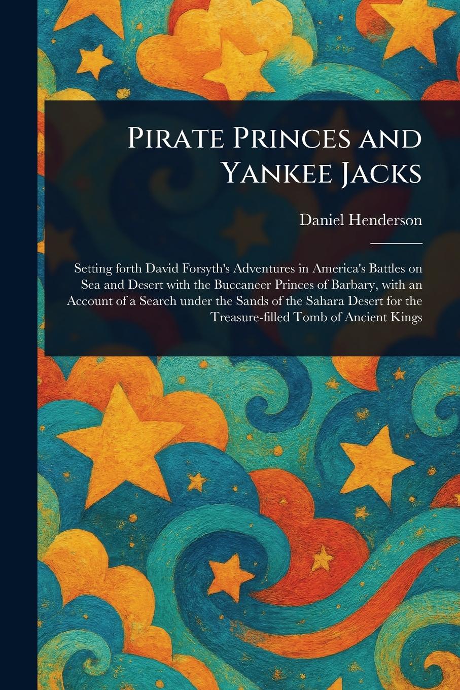 Vorderes Coverbild Pirate Princes and Yankee Jacks