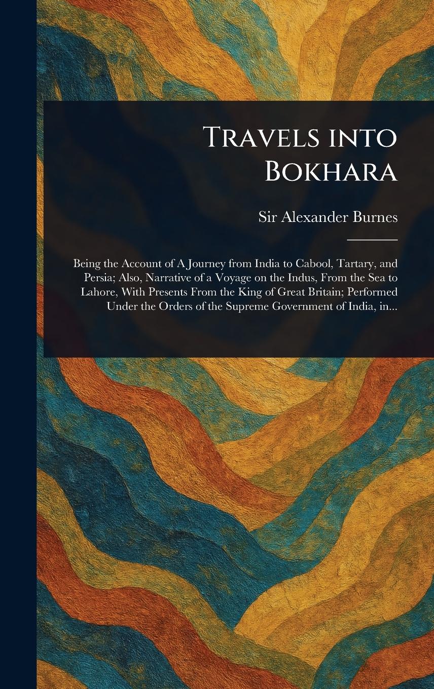 Vorderes Coverbild Travels Into Bokhara