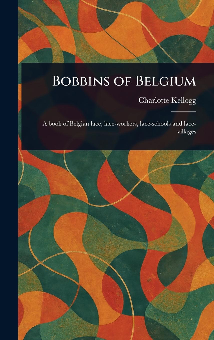 Vorderes Coverbild Bobbins of Belgium