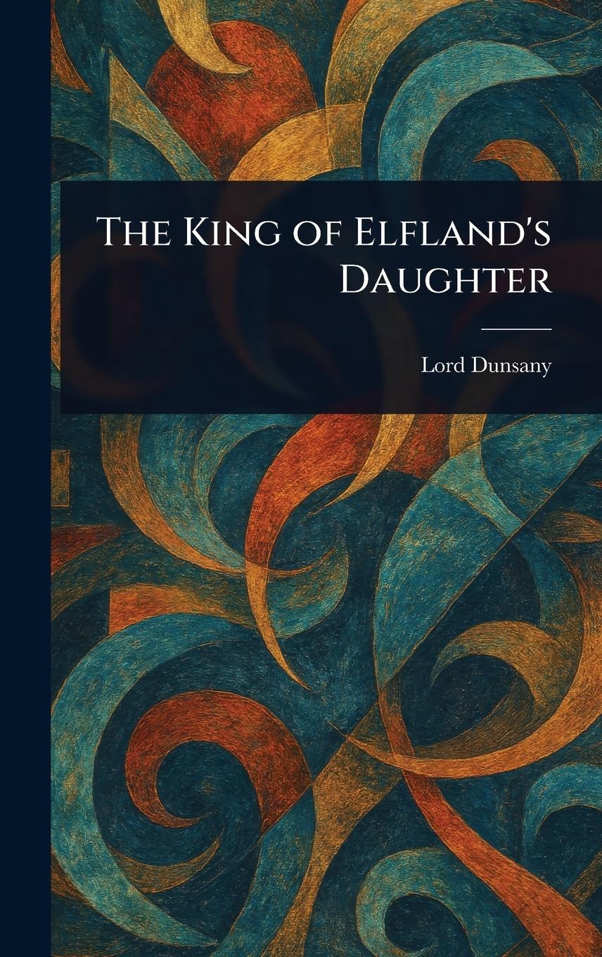 Vorderes Coverbild The King of Elfland's Daughter
