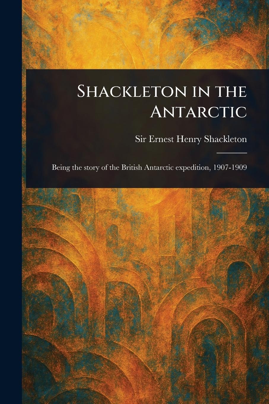 Vorderes Coverbild Shackleton in the Antarctic