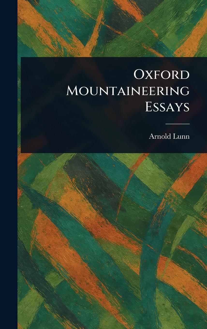 Vorderes Coverbild Oxford Mountaineering Essays