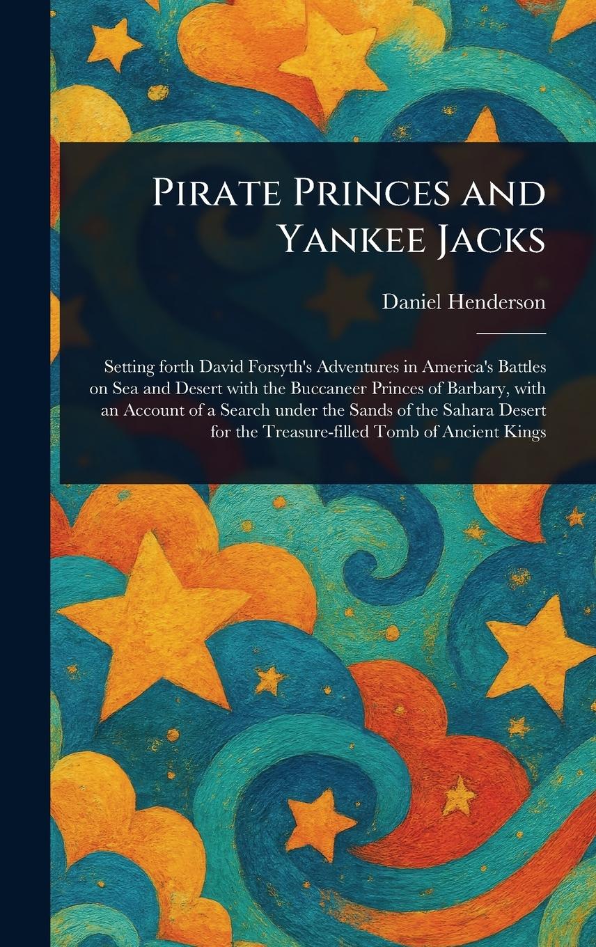 Vorderes Coverbild Pirate Princes and Yankee Jacks