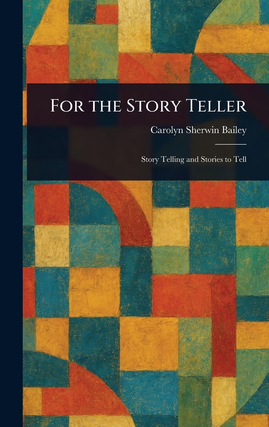 Vorderes Coverbild For the Story Teller